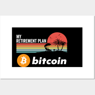 Vintage BitCoin My Retirement Plan Crypto Token Cryptocurrency Wallet Birthday Gift For Men Women Posters and Art